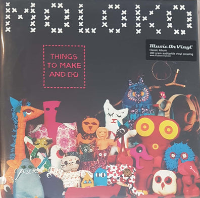Moloko - Things To Make And Do (Music On Vinyl)